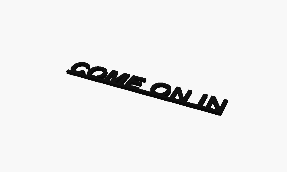 Come On In 3D Printed Text Door Topper Home Decoration