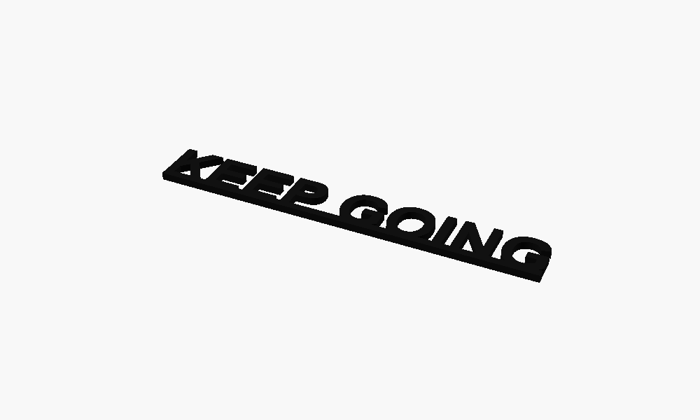 Keep Going 3D Printed Text Door Topper Home Decoration