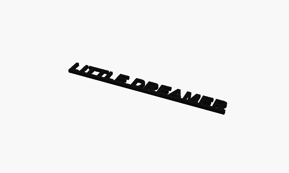 Little Dreamer 3D Printed Text Door Topper Home Decoration