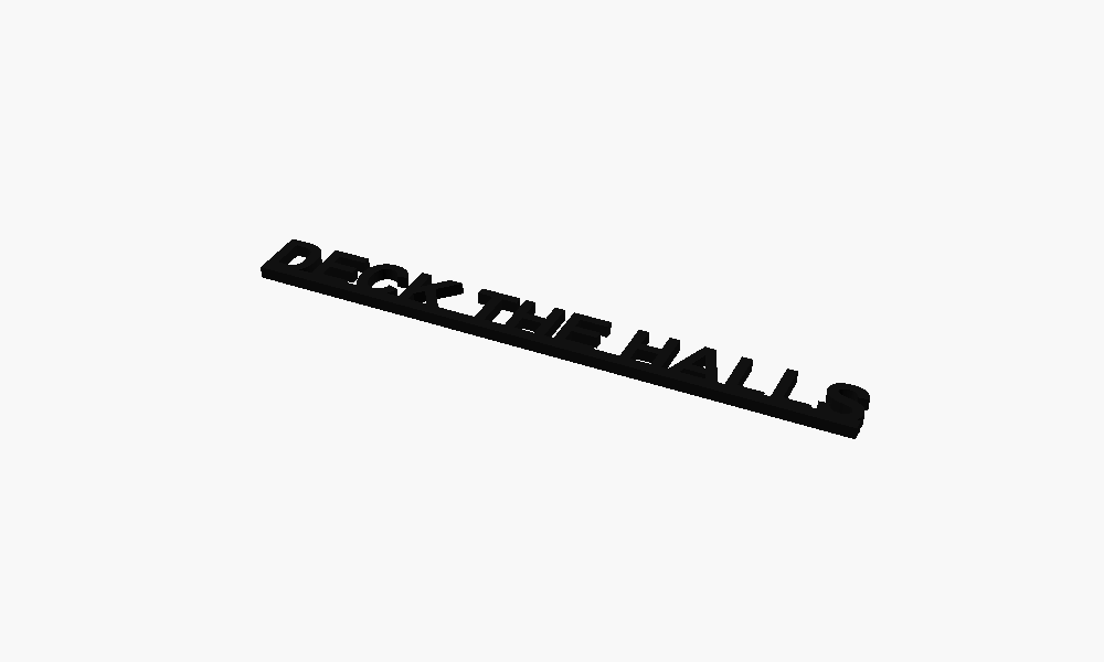 Deck The Halls 3D Printed Text Door Topper Home Decoration