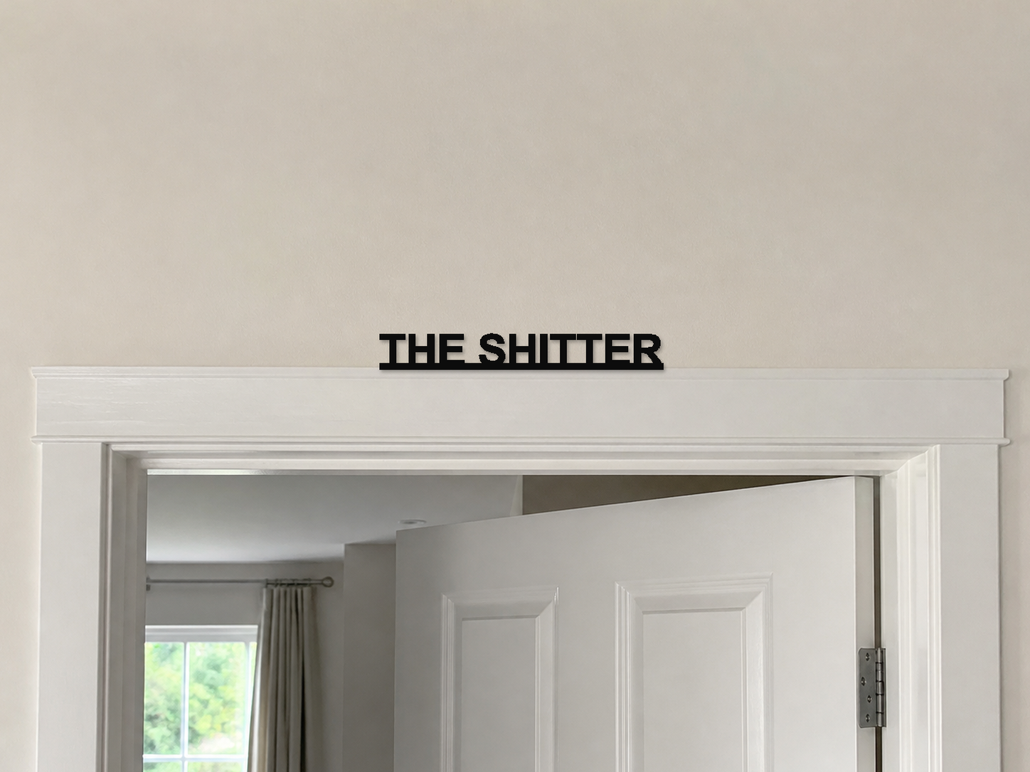 The Shitter 3D Printed Text Door Topper Home Decoration — digital door-frame illustration