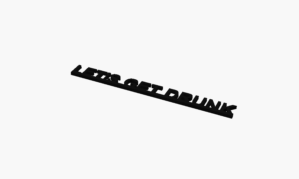 Let'S Get Drunk 3D Printed Text Door Topper Home Decoration