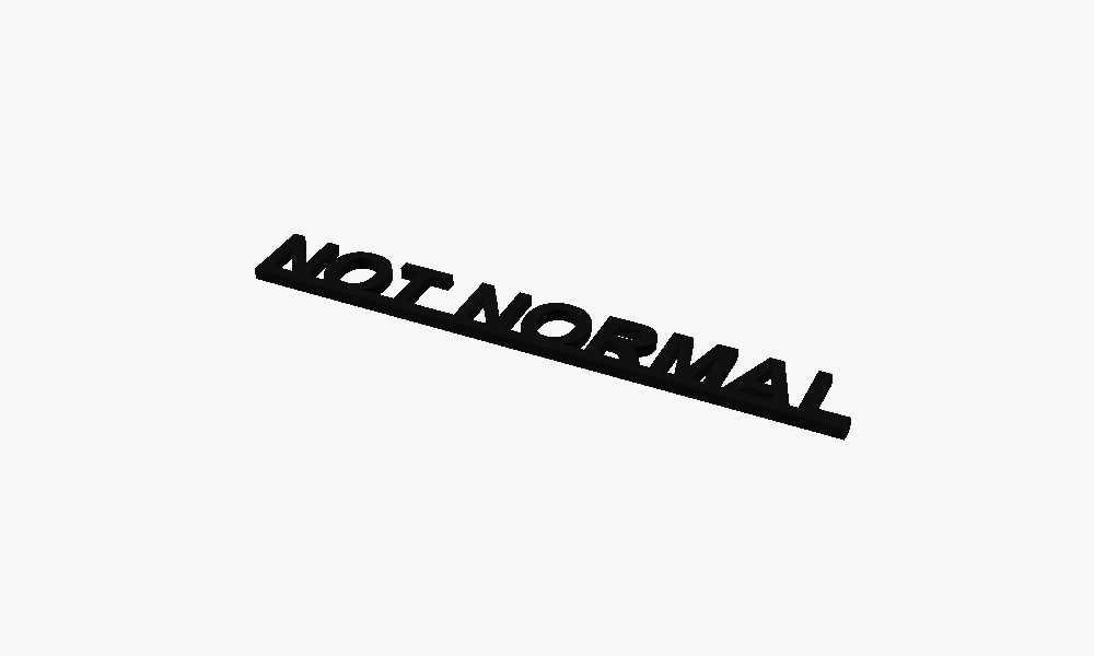 Not Normal 3D Printed Text Door Topper Home Decoration